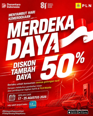 Rayakan HUT ke-81 RI, PLN Beri Diskon Tambah Daya 50% bagi Pelanggan