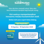 PLN SustainAction 2026 Kembali Hadir, Buka Kesempatan bagi Inovasi Berkelanjutan