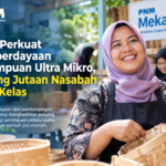 PNM Perkuat Pemberdayaan Perempuan Ultra Mikro, Dorong Jutaan Nasabah Naik Kelas